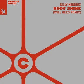 Body Shine (Will Rees Remix) by Billy Hendrix