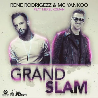 Grand Slam (feat. Merel) by Rene Rodrigezz