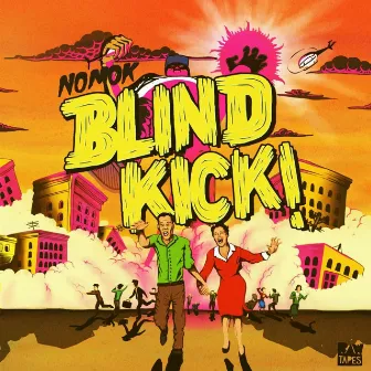 Blind Kick by Nomok