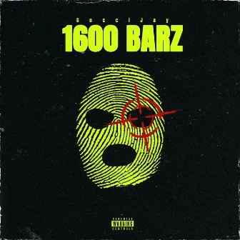 1600 Barz by GucciJay