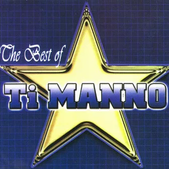 The Best of Ti Manno by Ti Manno