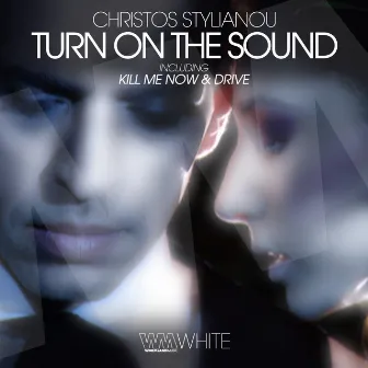 Turn on the Sound by Christos Stylianou