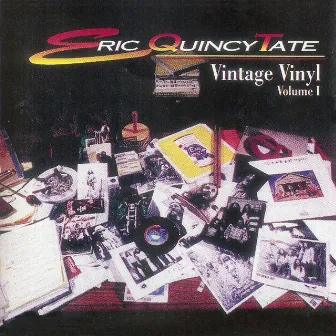 Vintage Vinyl Volume 1 by Eric Quincy Tate