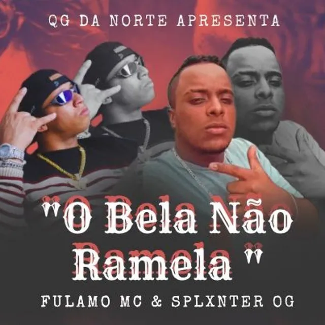 O Bela Não Ramela