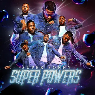 Super Powers by Super Sonny