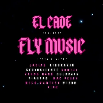 Fly Music by El Cade