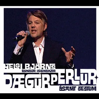 ...syngur íslenskar dægurperlur ásamt gestum (Live) by Helgi Björnsson