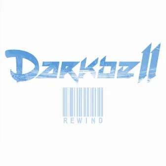 Rewind by Darkbell