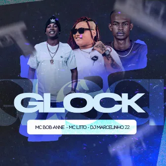 Glock by Mc Lito