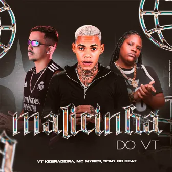 Malicinha do VT by Sony no beat