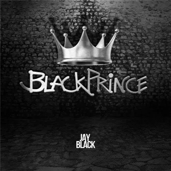 Black Prince by Jay Black