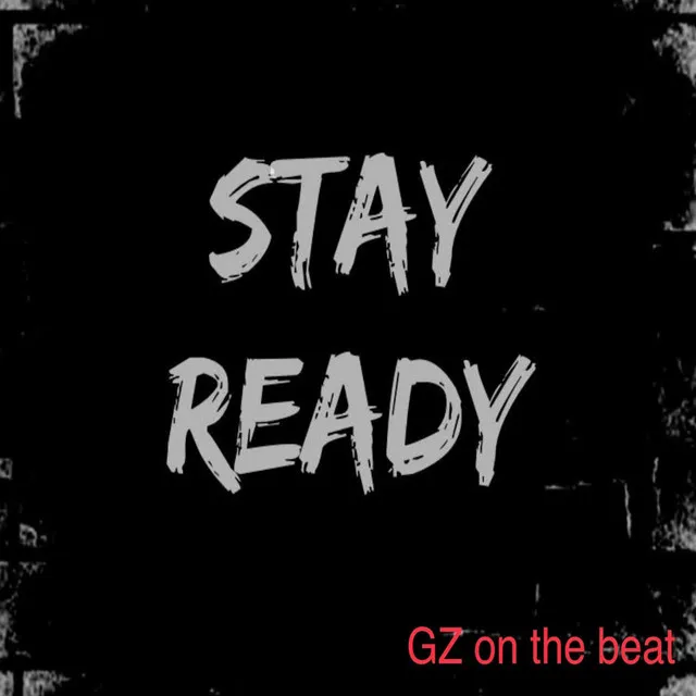 Stay Ready