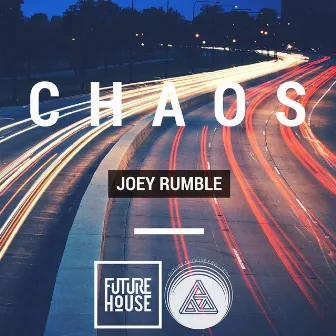 Chaos by Joey Rumble