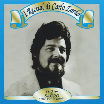 I Recital di Carlo Zardo, Vol. 2 by Carlo Zardo