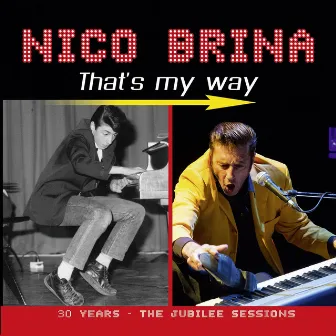 That's My Way (30 Years - The Jubilee Sessions) by Nico Brina