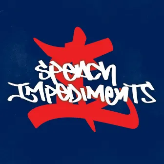 2009 by Speach Impediments