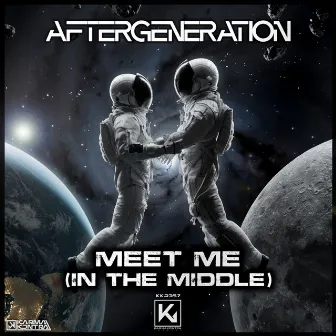 Meet Me (In The Middle) by Aftergeneration