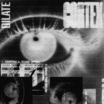 Cortex EP by Dilate