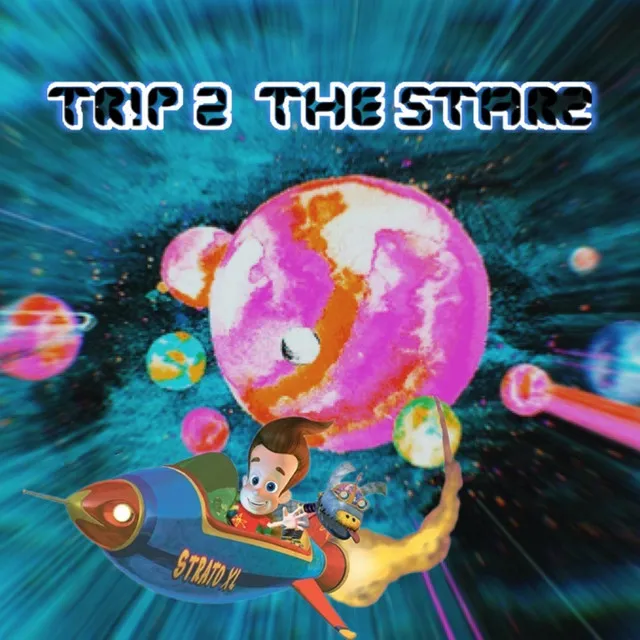 TR!P 2 THE STARZ