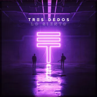 Lo Siento by Tres Dedos