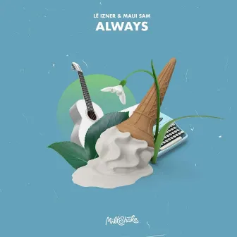 Always by Maui Sam