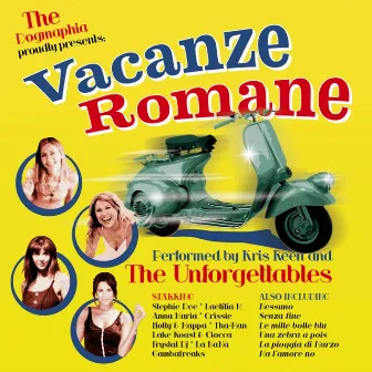 Vacanze romane by The Unforgettables