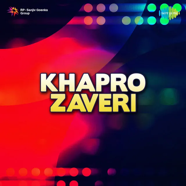 Khapro Zaveri (Original Motion Picture Soundtrack)