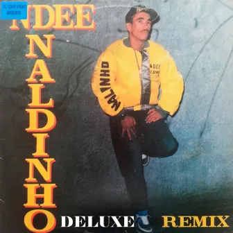 Remix 92 (Deluxe) by Ndee Naldinho