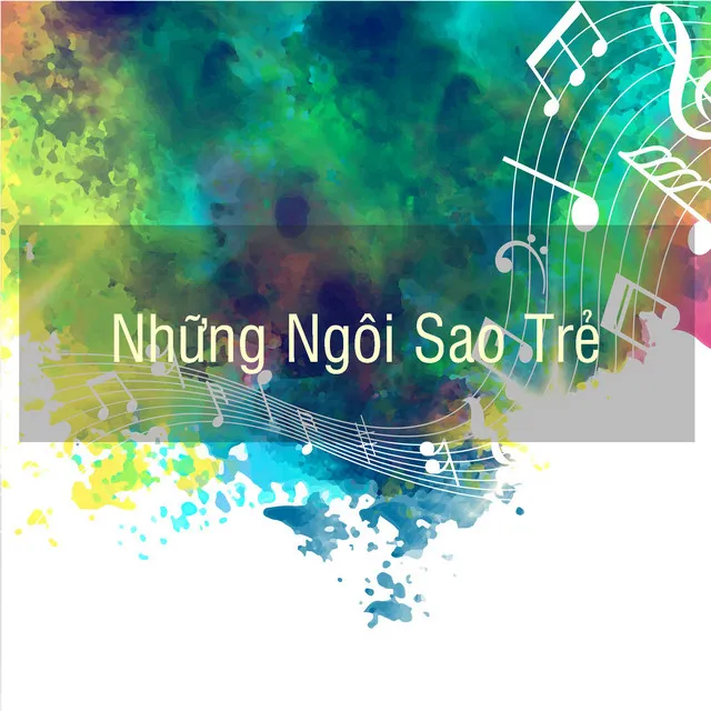 LK Những Ngôi Sao Trẻ 1