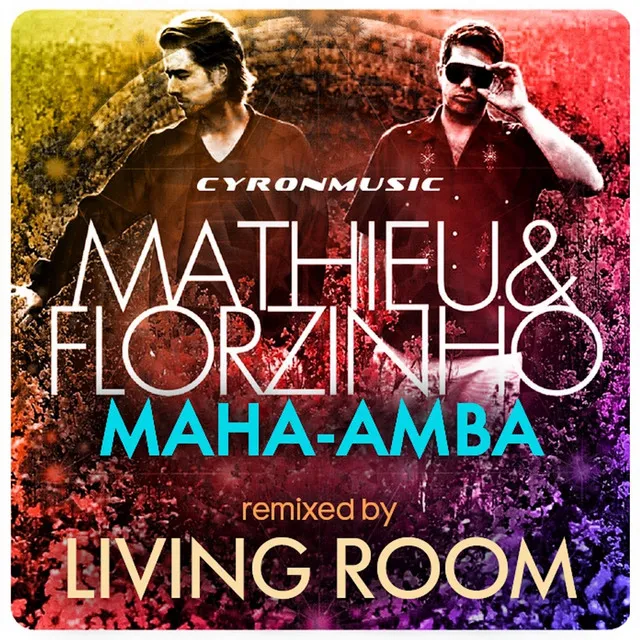 Maha-Amba - Living Room Remix