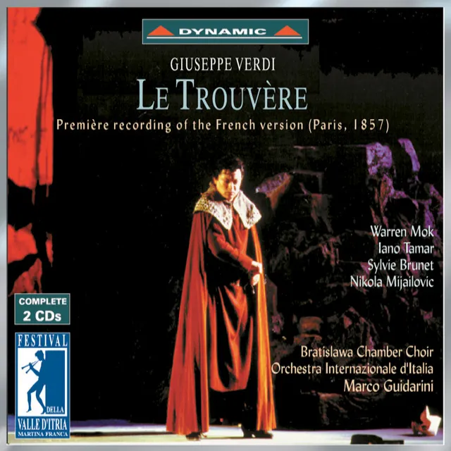 Le trouvere: Act I Scene 1: Alerte! Qu'on veille (Fernand, Chorus, Soldiers, Retainers)