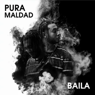 Pura Maldad X Baila by Zlayer