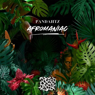 AFROMANIAC (DJ MIX) by Pandahtz