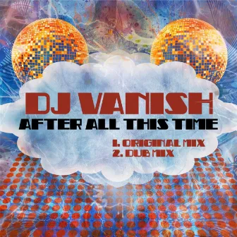 After All This Time by Vanish