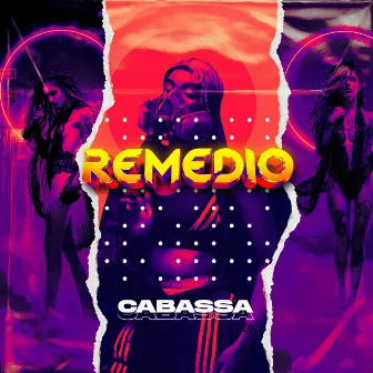 Remedio by Cabassa