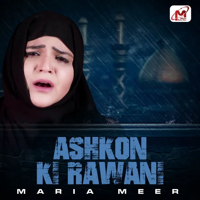 Ashkon Ki Rawani