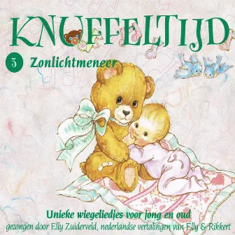 Knuffeltijd, Deel 3: Zonlichtmeneer by Elly Zuiderveld