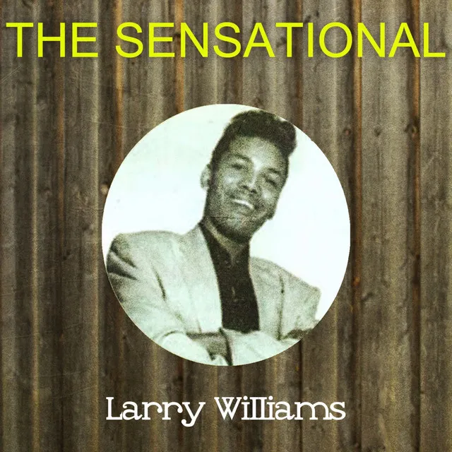 The Sensational Larry Williams