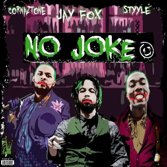 No Joke by Jay Fox!