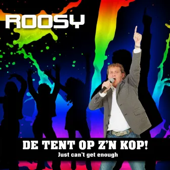 De Tent Op Z'n Kop by Roosy