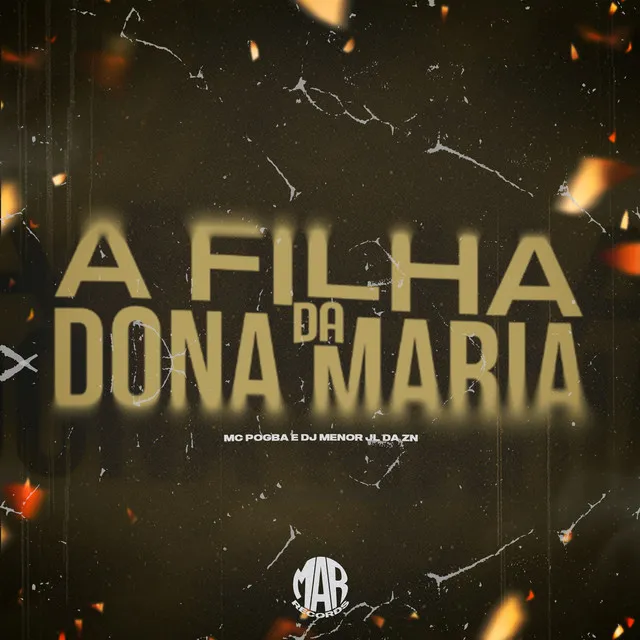 A Filha da Dona Maria