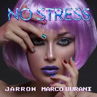 No Stress by Jarrow