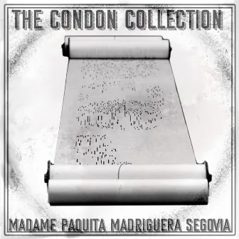 The Condon Collection: Madame Paquita Madriguera Segovia by Paquita Madriguera