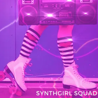 Synthgirl Squad by Cece X