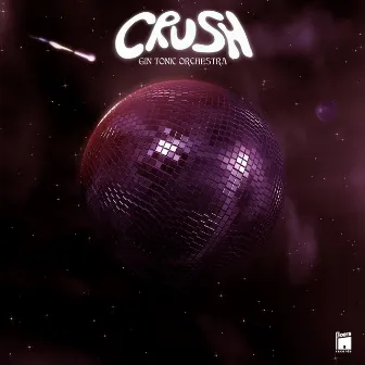 Crush by Gin Tonic Orchestra