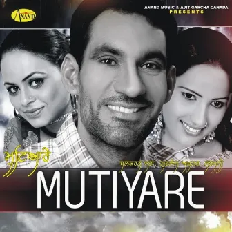 Mutiyare by Balkaran Sran