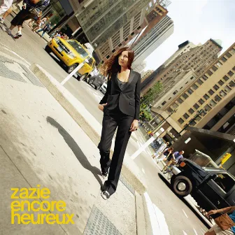 Encore heureux by Zazie