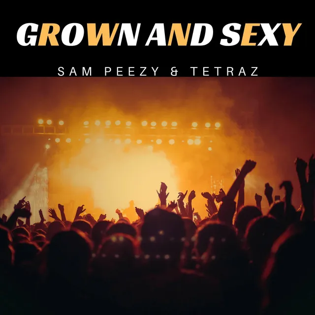 Grown and Sexy (R&B Version)