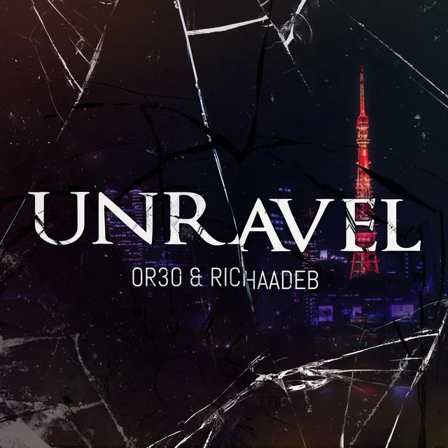 Unravel