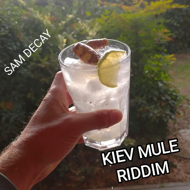 Kiev Mule Riddim